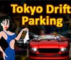 Tokyo Drift Parking