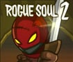 Rogue Soul 2