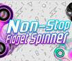 Non-Stop Spinner