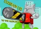 Jogar Chainsaw Cat To The Rescue!