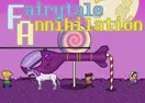 Fairytale Annihilation