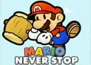 Mario Never Stop