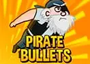 Pirate Bullets